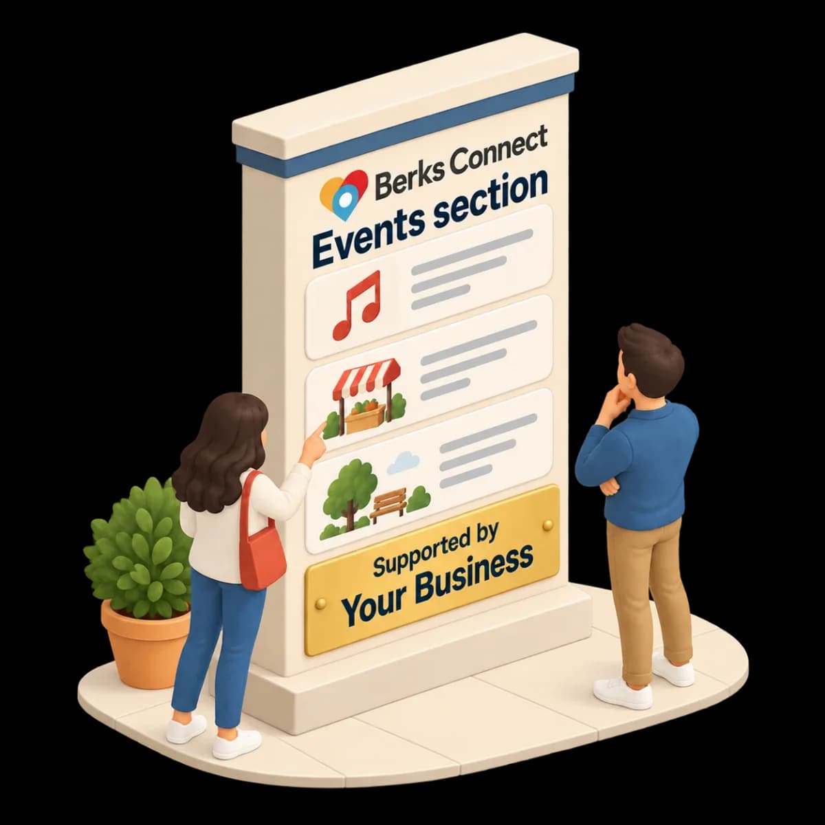 Two people reading a BerksConnect Events section board with a plate that says Supported by Your Business