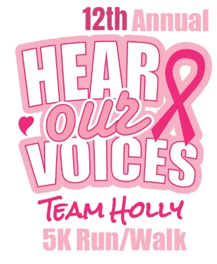 Hear Our Voices: Team Holly 5K Run/Walk