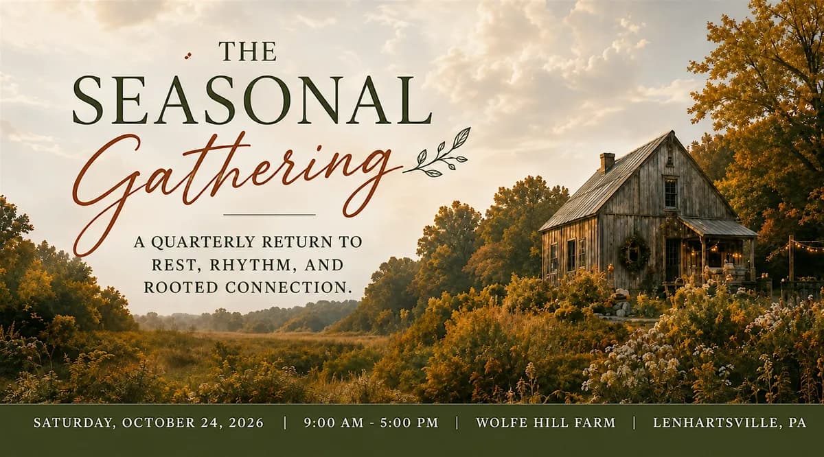The Seasonal Gathering