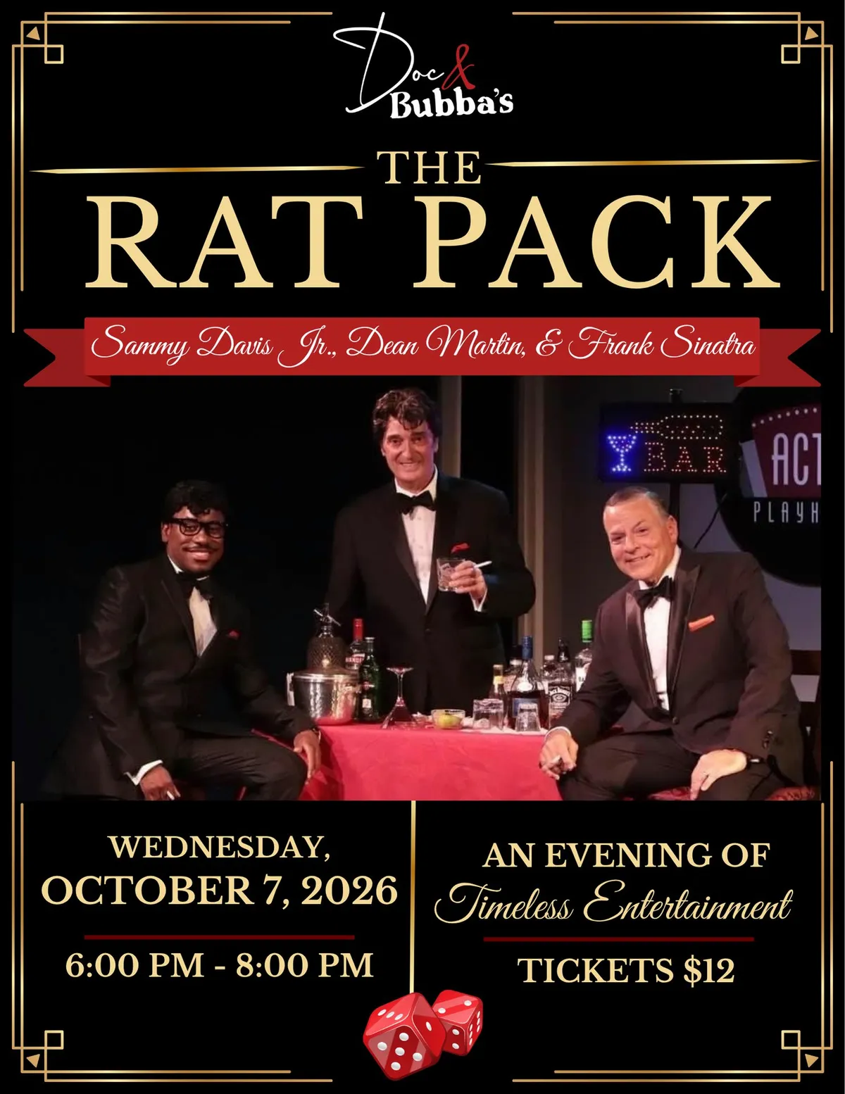 The Rat Pack, Sammy Davis Jr., Dean Martin & The Chairman of the Board Frank Sinatra