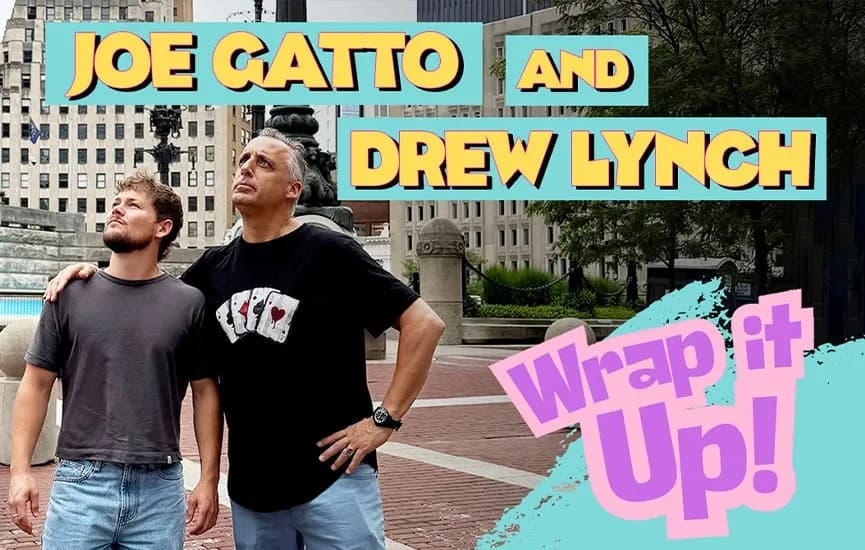 Joe Gatto & Drew Lynch